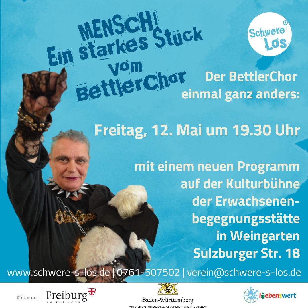 Read more about the article Mensch! Ein starkes Stück vom BettlerChor